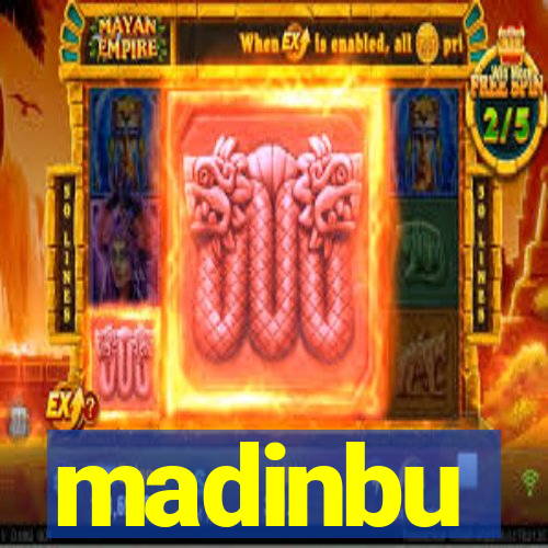 madinbu