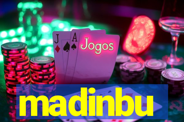 madinbu