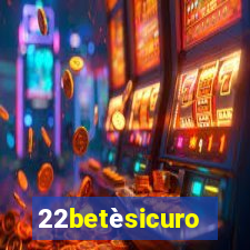 22betèsicuro