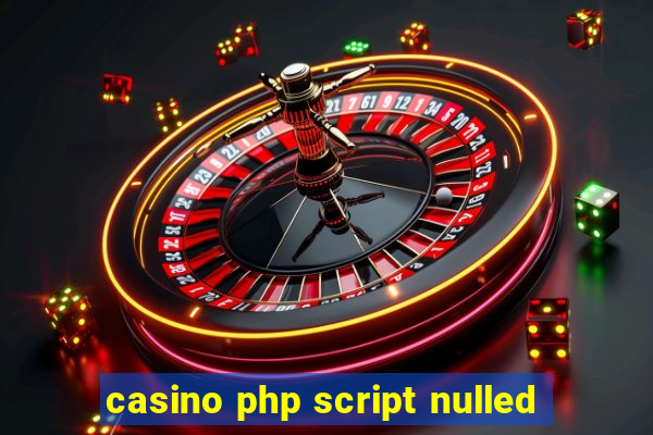 casino php script nulled