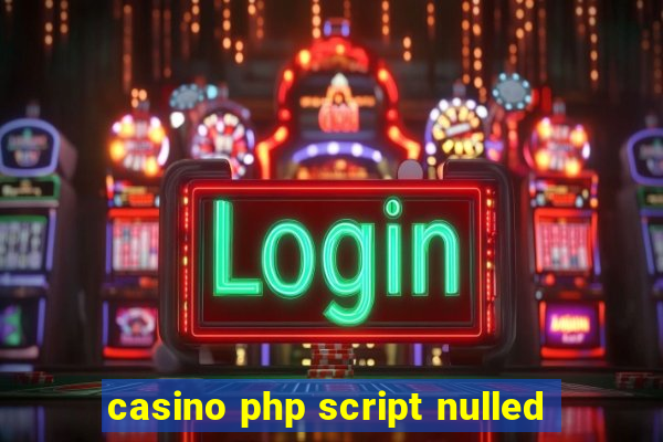 casino php script nulled