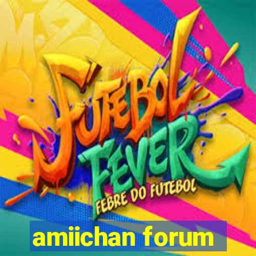 amiichan forum