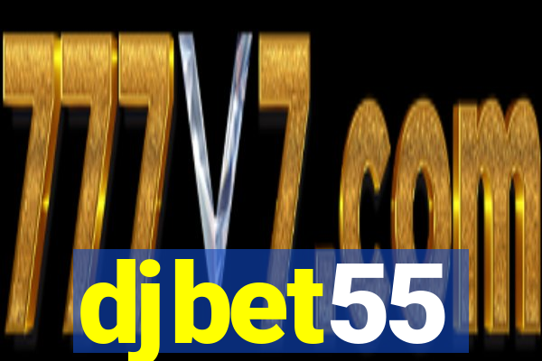 djbet55