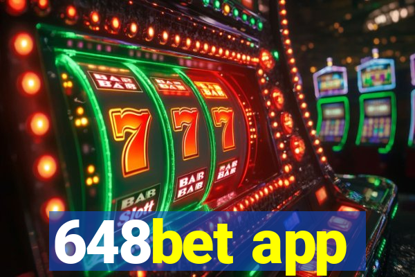 648bet app