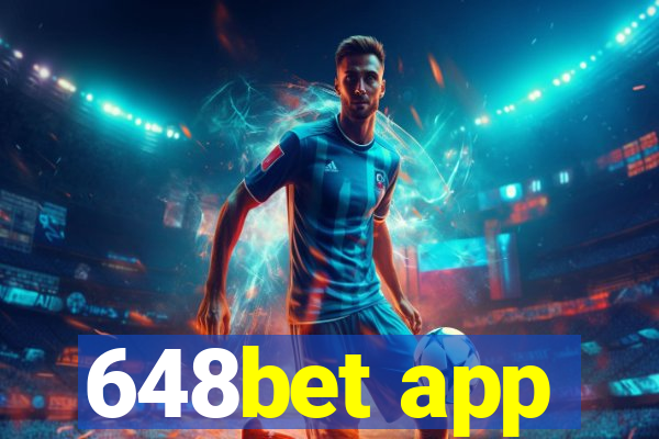 648bet app