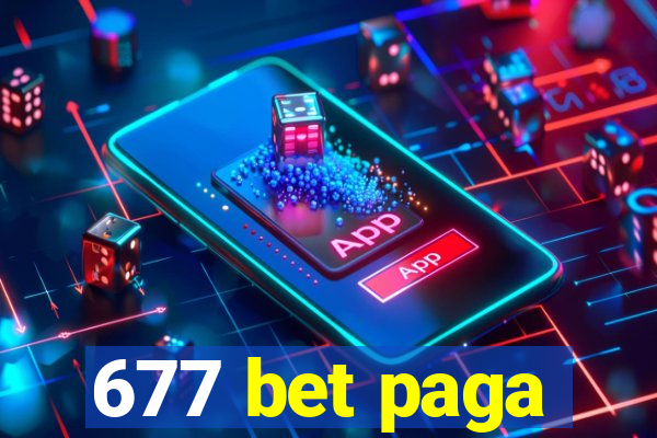 677 bet paga