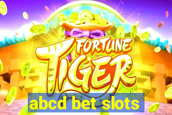 abcd bet slots