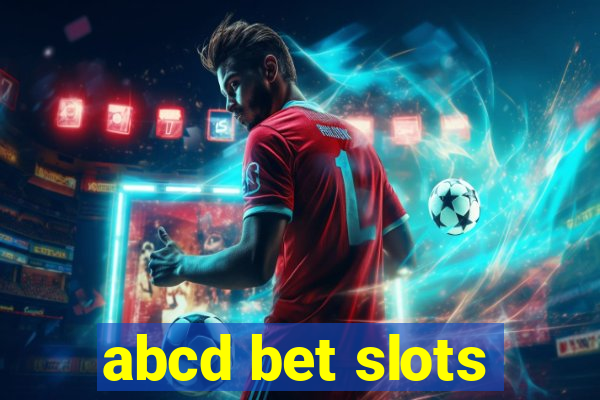 abcd bet slots