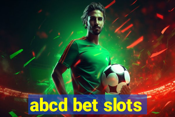 abcd bet slots