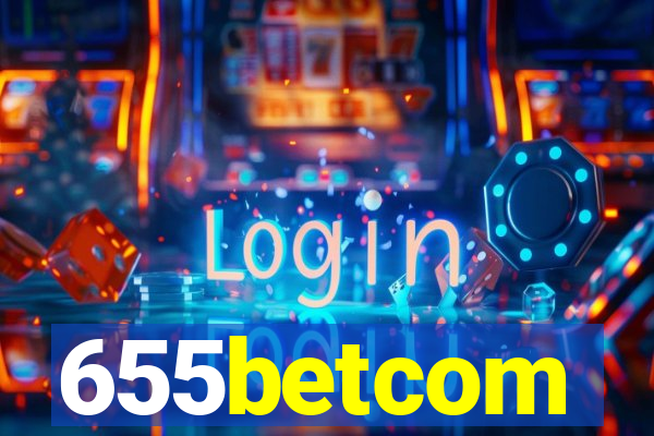 655betcom