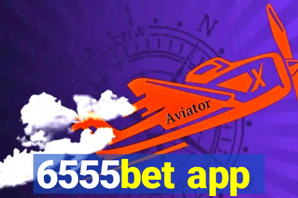 6555bet app