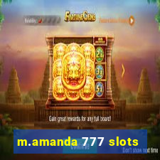 m.amanda 777 slots