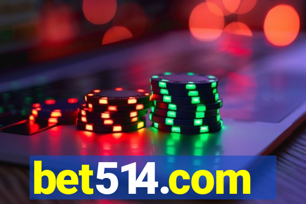 bet514.com