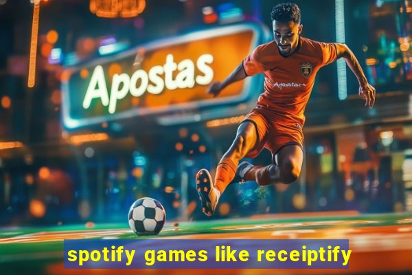 spotify games like receiptify