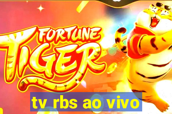 tv rbs ao vivo