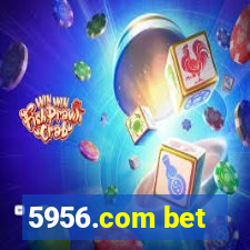 5956.com bet