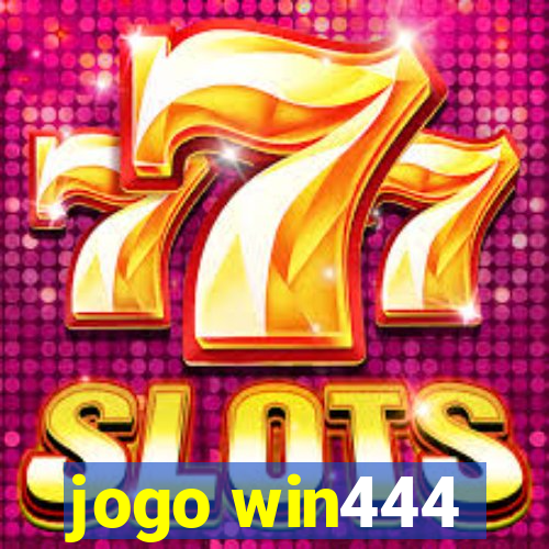 jogo win444