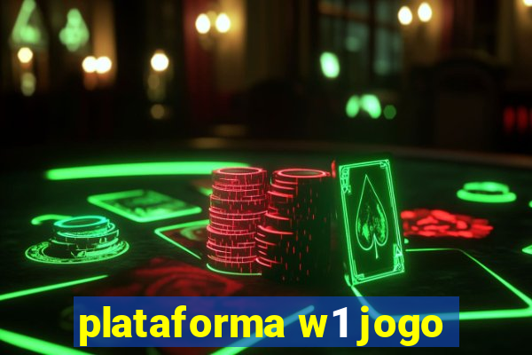 plataforma w1 jogo