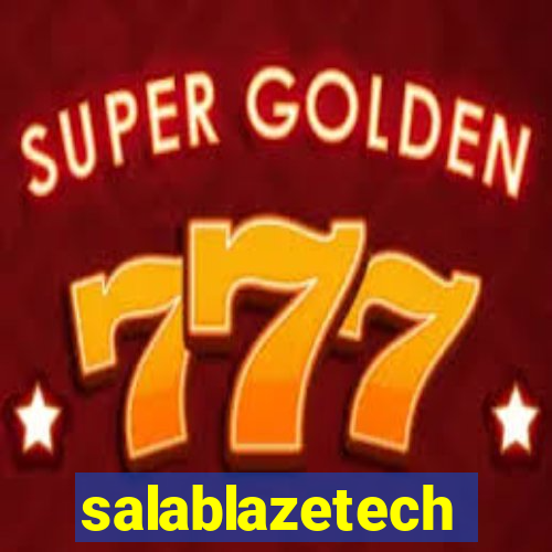 salablazetech