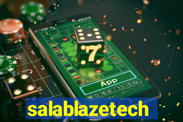 salablazetech