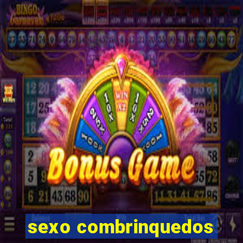 sexo combrinquedos