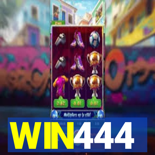 WIN444