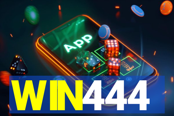 WIN444