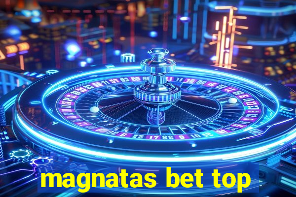 magnatas bet top