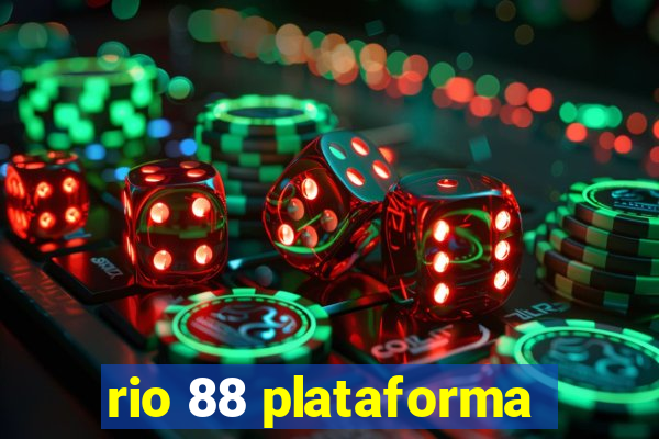 rio 88 plataforma