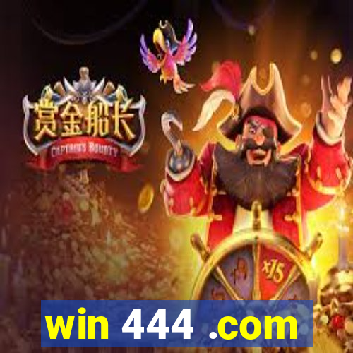 win 444 .com