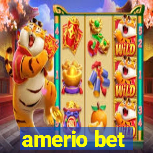 amerio bet