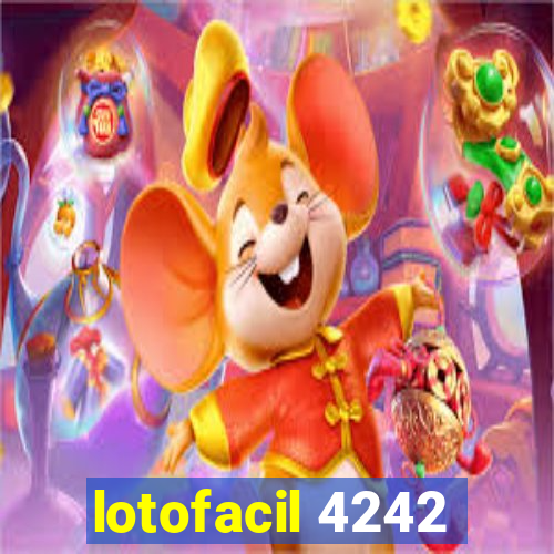 lotofacil 4242