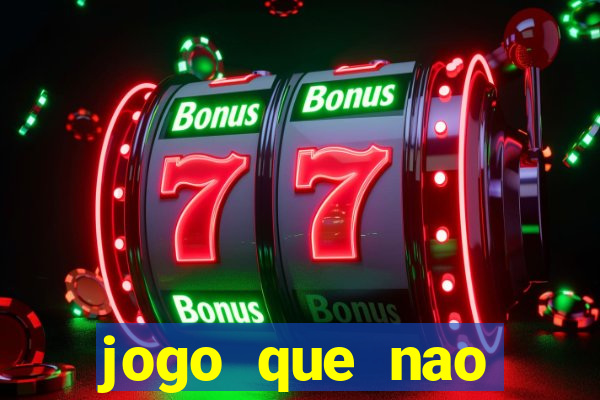 jogo que nao precisa de deposito