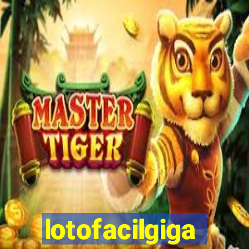 lotofacilgiga