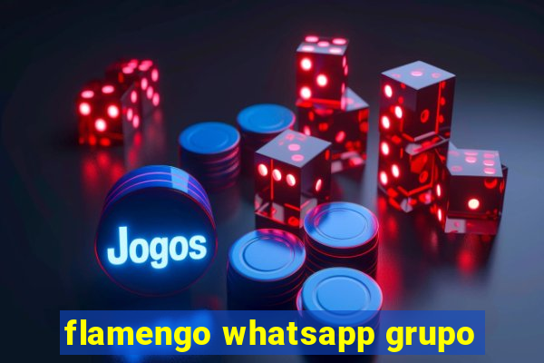 flamengo whatsapp grupo