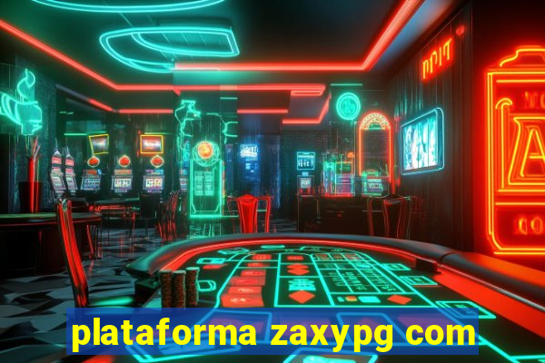 plataforma zaxypg com