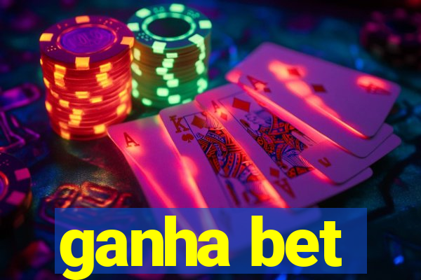 ganha bet