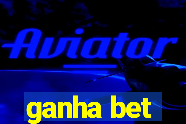 ganha bet