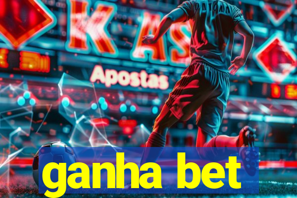 ganha bet