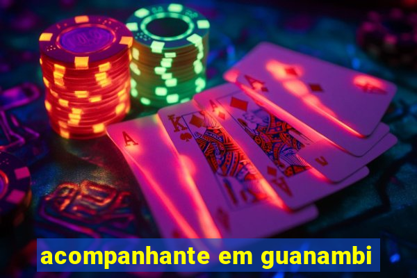 acompanhante em guanambi