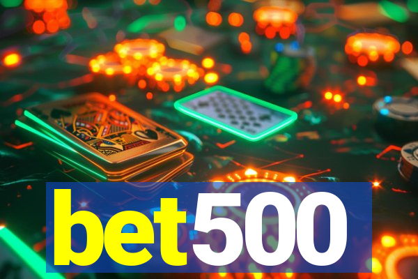 bet500