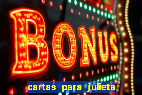 cartas para julieta download dublado hd