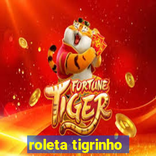 roleta tigrinho