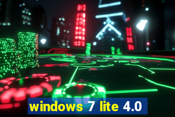 windows 7 lite 4.0