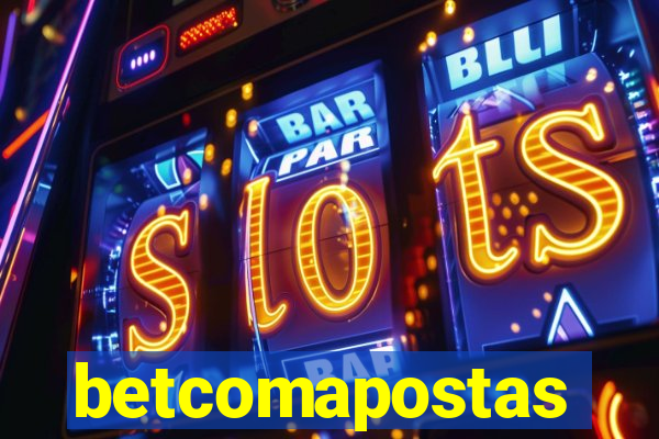 betcomapostas