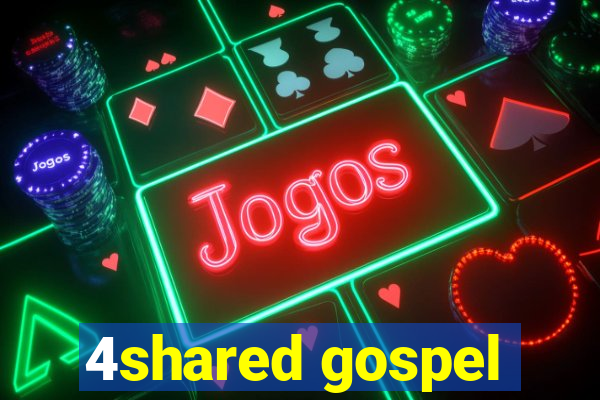 4shared gospel