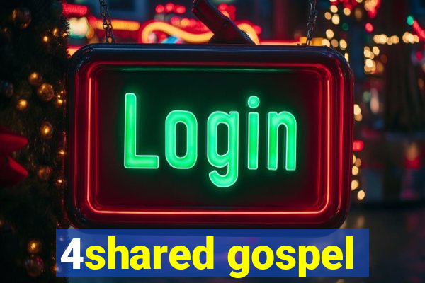 4shared gospel