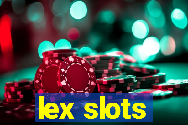 lex slots