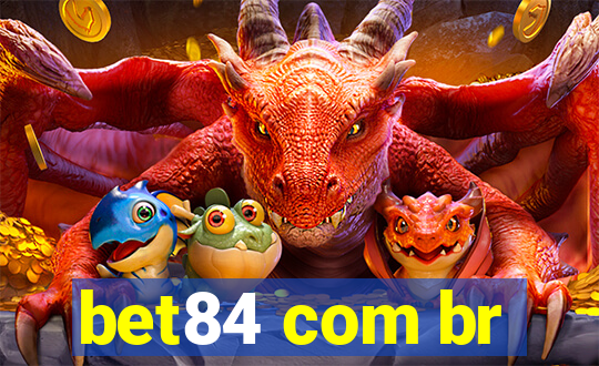 bet84 com br