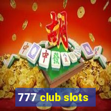 777 club slots